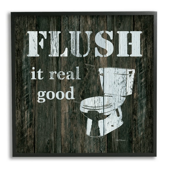 Stupell Industries Flush It Real Good Phrase Vintage Rustic Toilet, 17 x 30, Design by Carol Robinson
