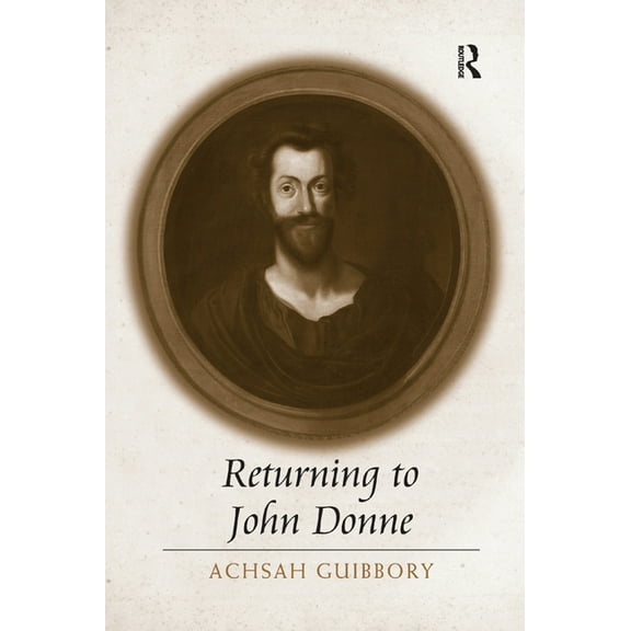 Returning to John Donne, (Paperback)