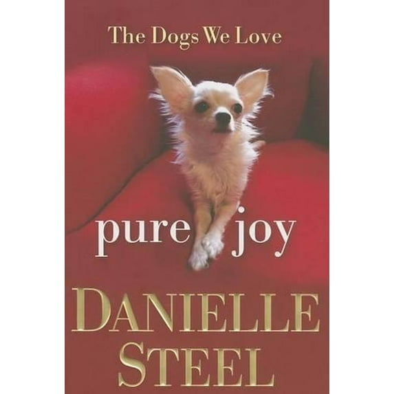 Pre-Owned Pure Joy : The Dogs We Love