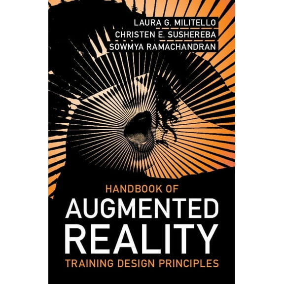 Handbook of Augmented Reality Training Design Principles, (Hardcover)