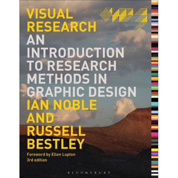 Pre-Owned Visual Research : An Introduction to Research Methods in Graphic Design