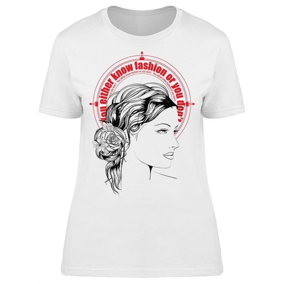 Fashion Quote Sketch T-Shirt Women -Image by Shutterstock, Female Small