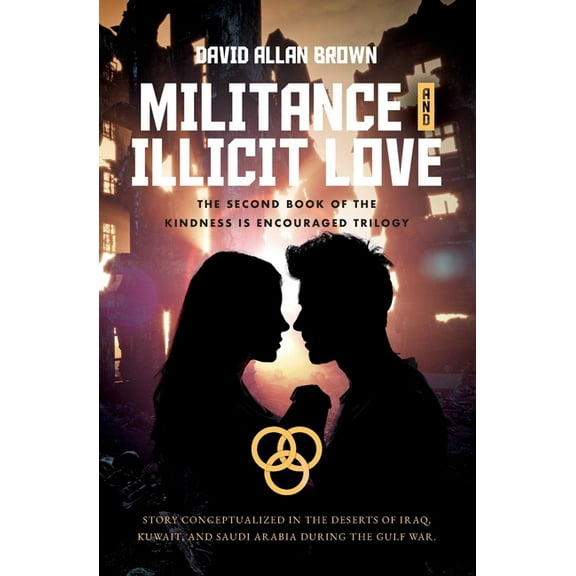 Militance and Illicit Love (Paperback)