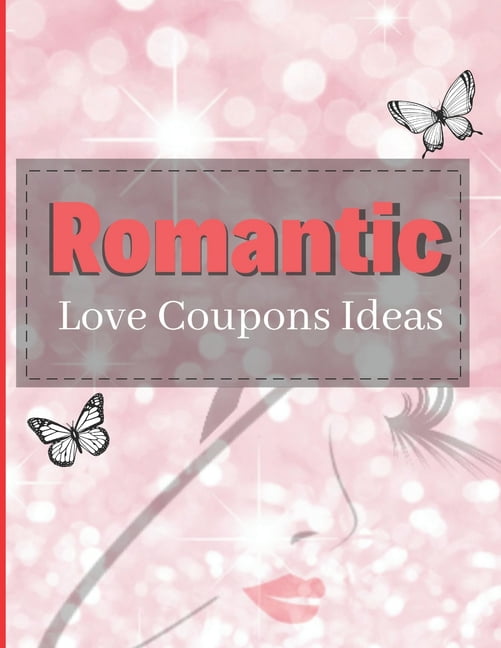 Romantic Love Coupons Ideas : Romantic Coupons Gifts: 96 Romantic Love ...
