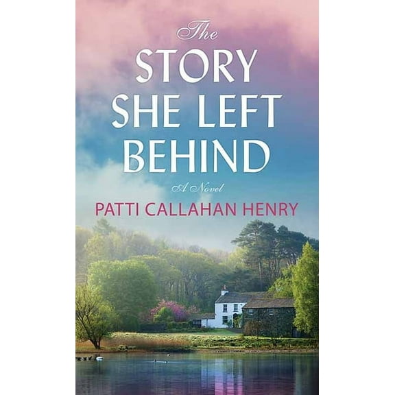 Center Point Platinum Fiction (Large Pri The Story She Left Behind, (Hardcover)