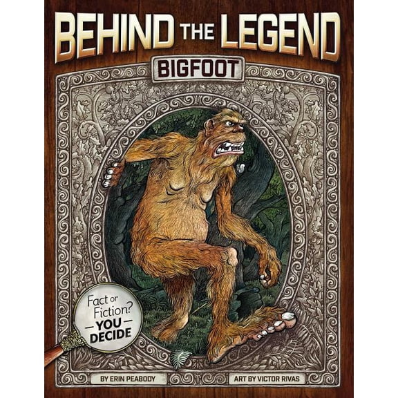 Behind the Legend Bigfoot, Book 2, (Paperback)