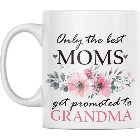 

Grandma Mug - Only The Best MOMS Get Promoted to GRANDMA - Ceramic Mug - Mom Gifts - Grandmother Gift- Holds up to 11oz - Microwave and Dishwasher Safe - By corp.