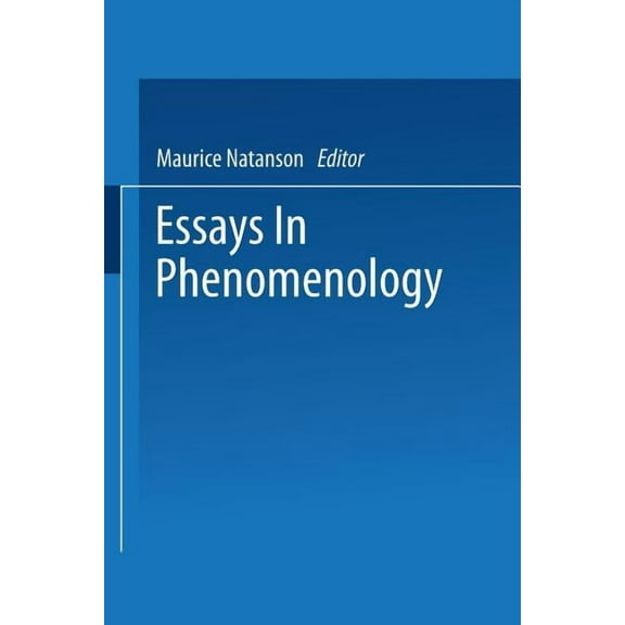 Essays in Phenomenology, (Paperback)
