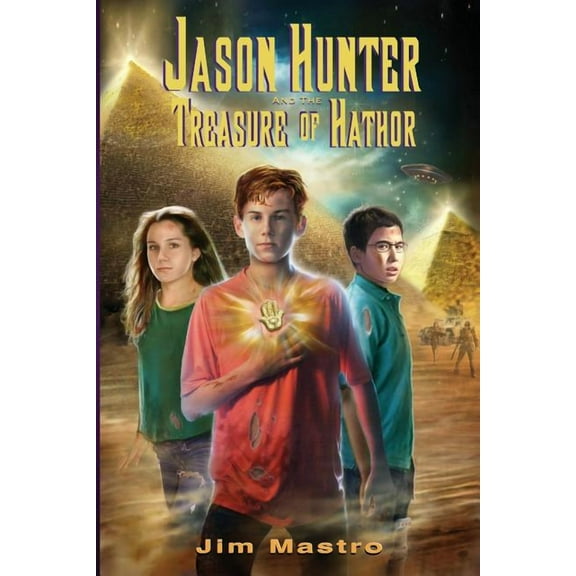 Jason Hunter and the Treasure of Hathor, (Paperback)