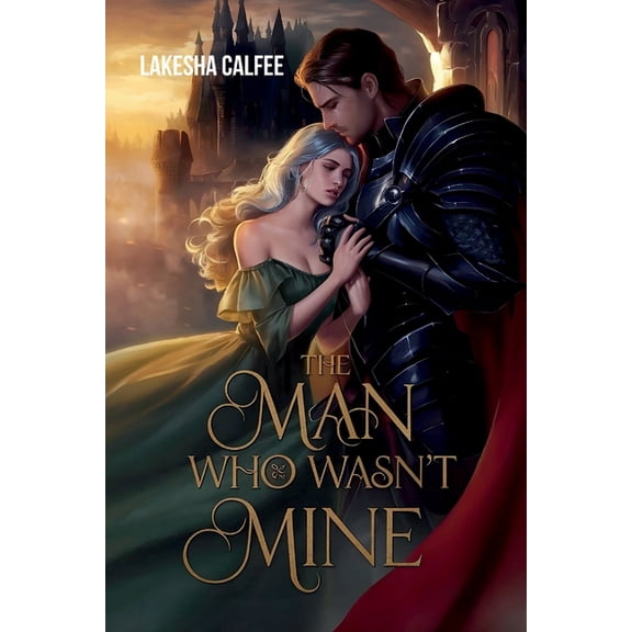 The Man Who Wasn't Mine: I loved him first, but now he belongs to someone else., (Paperback)