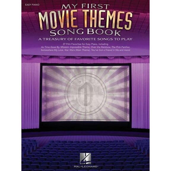 My First Movie Themes Song Book: A Treasury of Favorite Songs to Play (Paperback) by Hal Leonard Corp (Creator)