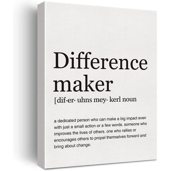 Difference Maker Definition Print Canvas Wall Art Home Office Decor Modern Minimalist Painting 12x15 Canvas Teacher Poster Framed Ready to Hang Best Friend Gift