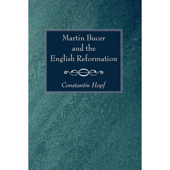 Martin Bucer and the English Reformation (Paperback)