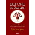 thumbnail image 1 of Pre-Owned Before the Dissertation: A Textual Mentor for Doctoral Students at Early Stages of a Research Project Paperback, 1 of 1