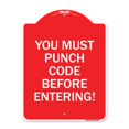 thumbnail image 1 of SignMission A-DES-RW-1824-23234 18 x 24 in. Designer Series Sign - Property Security Sign You Must Punch Code Before Entering, Red & White, 1 of 1
