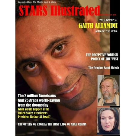 Stars Illustrated Magazine. New York. Oct. 2018. Special edition. The Middle East & Islam. (Paperback)