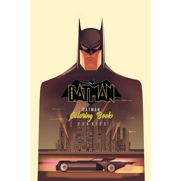 Batman Coloring Book for Kids : Great Coloring Pages For Batman fans with  100 coloring pages (Paperback)