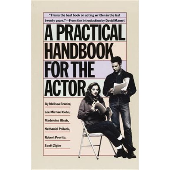 Pre-Owned A Practical Handbook for the Actor (Paperback) 0394744128 9780394744124
