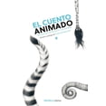 thumbnail image 1 of Libro El Cuento Animado Tapa Blanda, Autor Varios Autores, Editorial Nordica Libros, 1 of 2