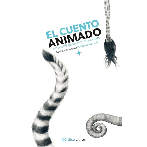 Libro El Cuento Animado Tapa Blanda, Autor Varios Autores, Editorial Nordica Libros