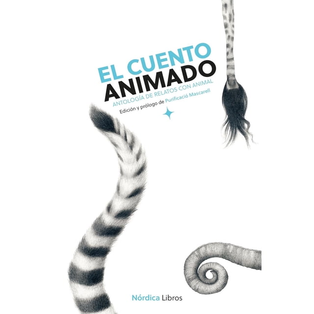 Libro El Cuento Animado Tapa Blanda, Autor Varios Autores, Editorial Nordica Libros