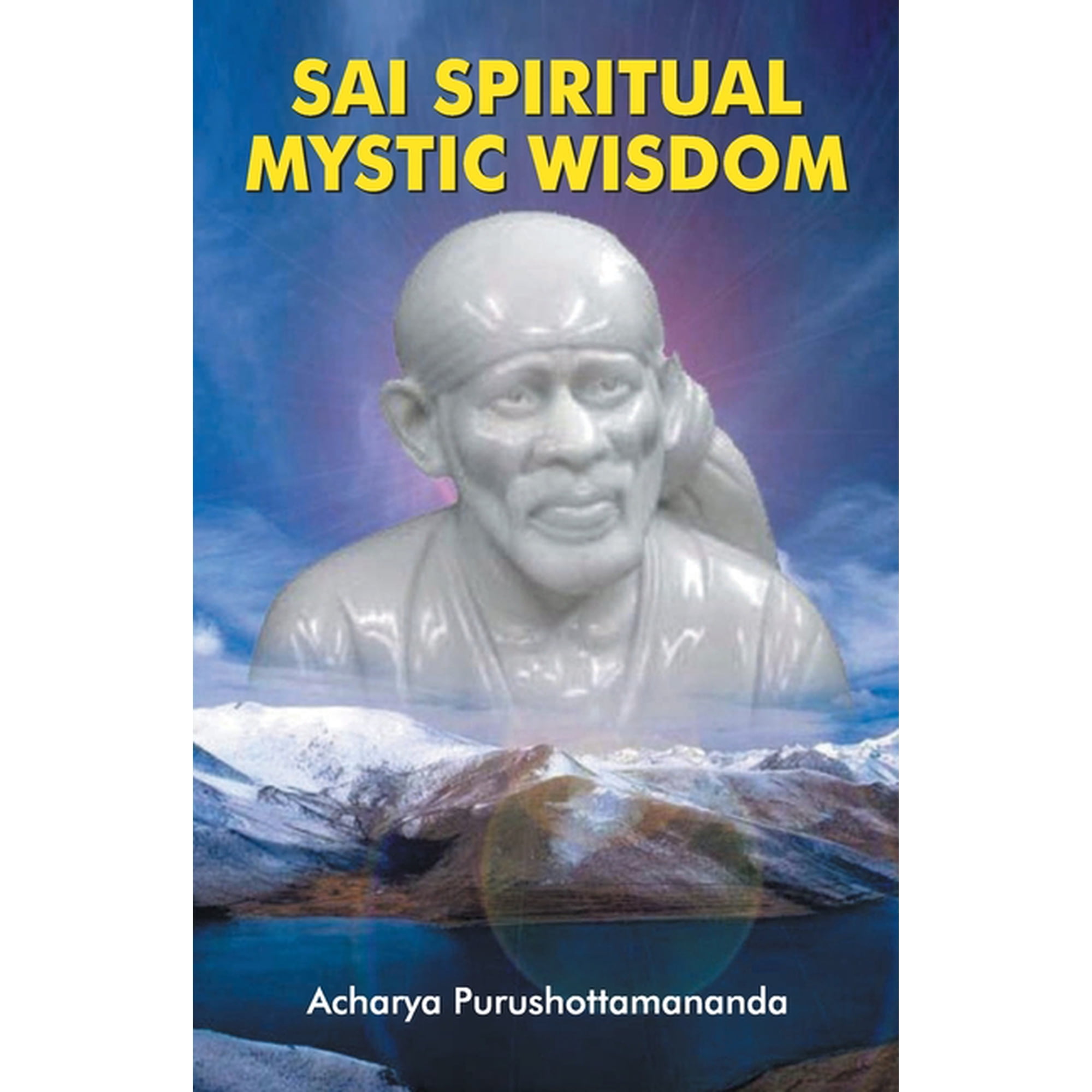 Sai Spiritual Mystic Wisdom (Paperback)