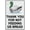 Warning Sign 3, variant on Thank You Please Come Again Outdoor Safe Sign - 8"x12", UV Protected, Weatherproof - Store, Café, Restaurant, Small Business Alert