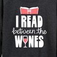thumbnail image 3 of Instant Message - I Read Between The Wines - Women's Lightweight French Terry Long Sleeve Shirt, 3 of 6