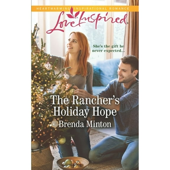 Pre-Owned The Rancher's Holiday Hope (Unknown) 1335479570 9781335479570