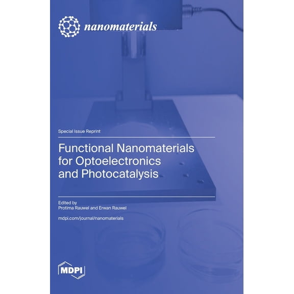 Functional Nanomaterials for Optoelectronics and Photocatalysis, (Hardcover)