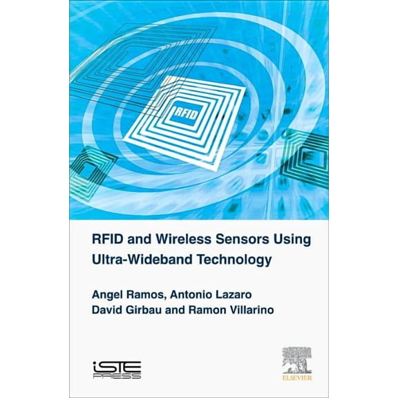 RFID and Wireless Sensors Using Ultra-Wideband Technology, (Hardcover)