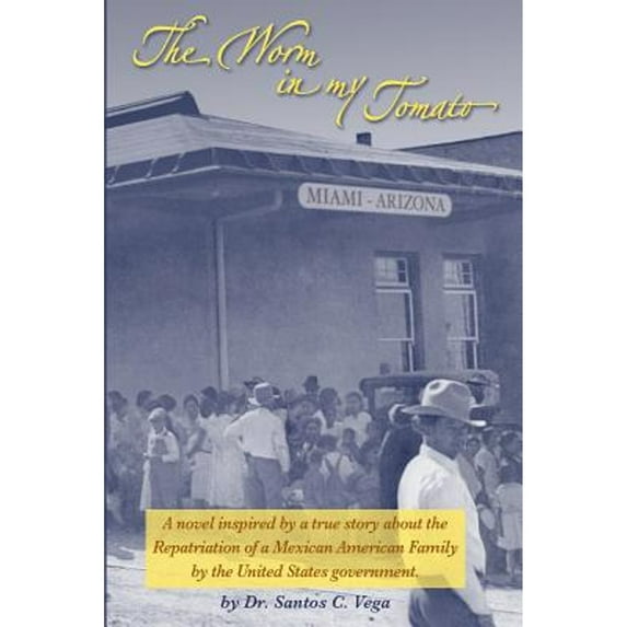 Pre-Owned The Worm in my Tomato (Paperback) 1934703036 9781934703038