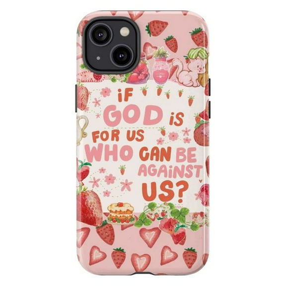 Strawberry Christian Phone Case, Romans 8:31 Bible Verse iPhone Cover, Cute Pink Kawaii Faith-Based Protective Case for iPhone 16 15 14 13 12 11 Pro Max Mini Plus