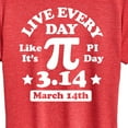 thumbnail image 3 of Instant Message - Live Every Day Like Pi Day - Women's Short Sleeve Graphic T-Shirt, 3 of 6