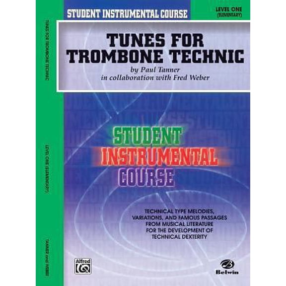Pre-Owned Student Instrumental Course Tunes for Trombone Technic: Level I (Paperback) 0757907180 9780757907180