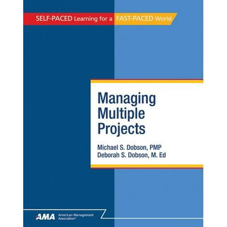 Managing Multiple Projects: EBook Edition - eBook (Best Way To Manage Multiple Projects)