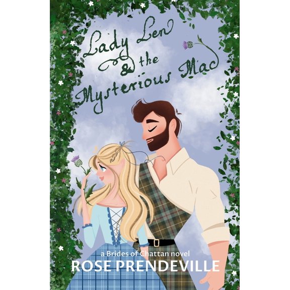 Brides of Chattan Lady Len and the Mysterious Mac, Book 2, (Paperback)