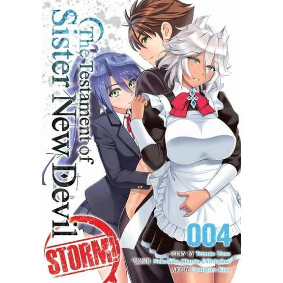 The Testament of Sister New Devil STORM!: The Testament of Sister New Devil STORM! Vol. 4 (Series #4) (Paperback)