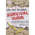 thumbnail image 1 of Pre-Owned The Art Student Survival Guide (Design Concepts) (Paperback) 1401843654 9781401843656, 1 of 1