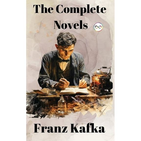 Franz Kafka: The Complete Novels, (Hardcover)
