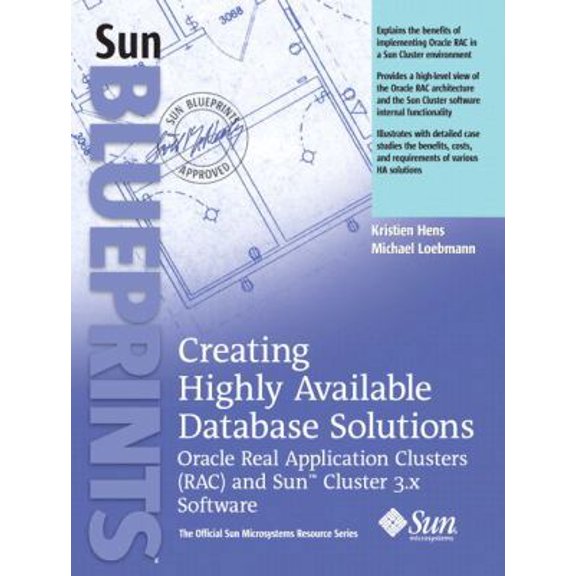 Pre-Owned Creating Highly Available Database Solutions: Oracle Real Application Clusters (Rac) and Sun? Cluster 3.X Software (Paperback) 0131863908 9780131863903