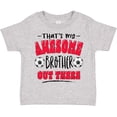 thumbnail image 3 of Inktastic That's My Awesome Brother Out There with Soccer Balls Boys or Girls Toddler T-Shirt, 3 of 5