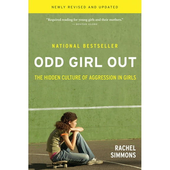 Pre-Owned Odd Girl Out: The Hidden Culture of Aggression in Girls (Paperback) 0547520190 9780547520193