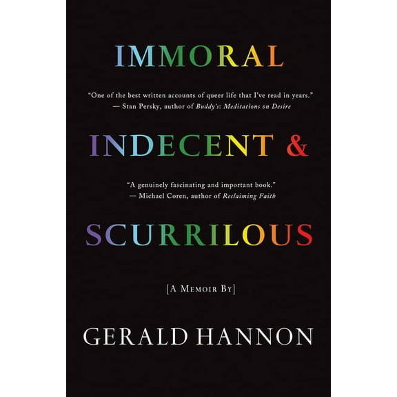 Immoral, Indecent, and Scurrilous, (Paperback)