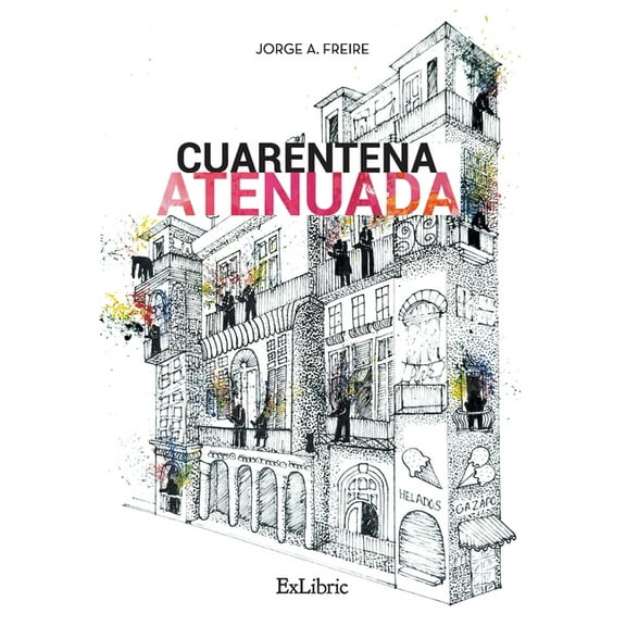 Cuarentena atenuada (Paperback)