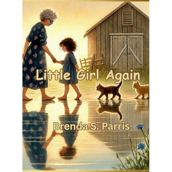 Little Girl Again, (Hardcover)