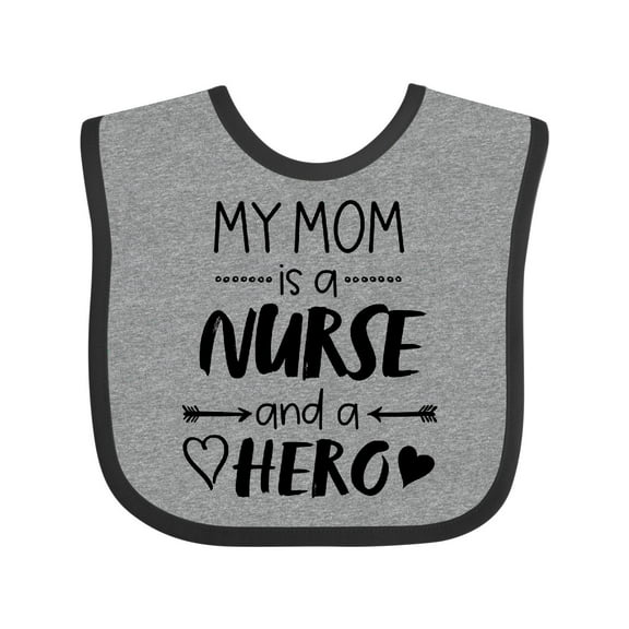 Inktastic My Mom is a Nurse and a Hero Boys or Girls Baby Bib