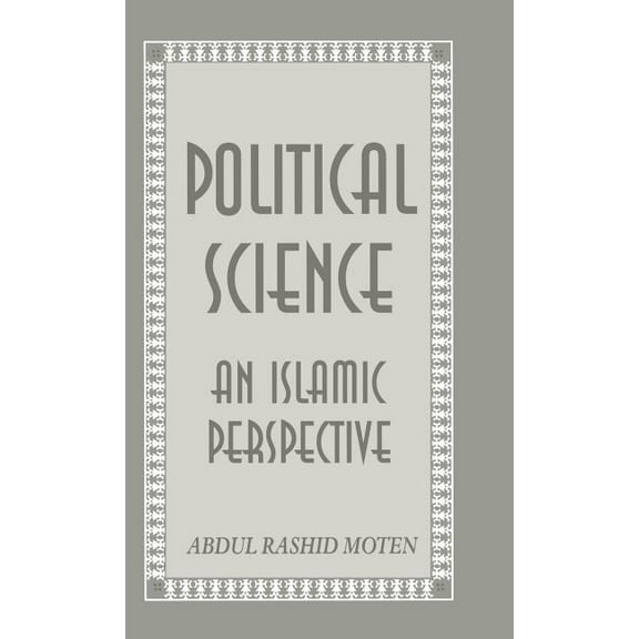 Political Science: An Islamic Perspective, (Hardcover)