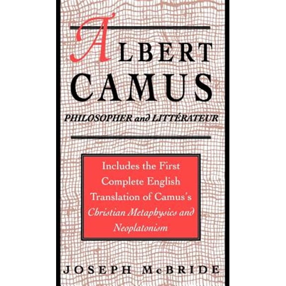 Pre-Owned Albert Camus: Philosopher and Littrateur, (Hardcover)