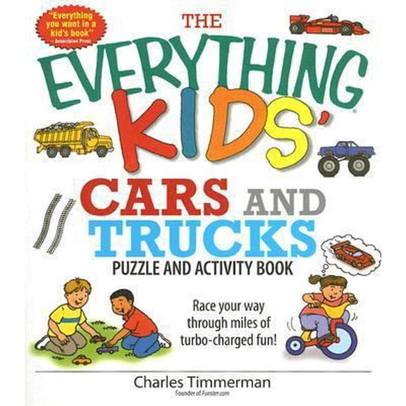 Pre-Owned The Everything Kids' Cars And Trucks Puzzle And Activity Book: Race Your Way Through Miles of Turbo-charged Fun! (Paperback) 1593377037 9781593377038